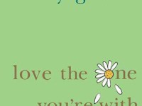 Random Book Review: “Love the One You’re With” by Emily&nbsp;Giffin